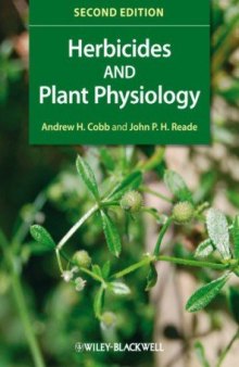 Herbicides and Plant Physiology (Second Edition)    