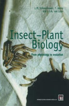 Insect-Plant Biology: From physiology to evolution