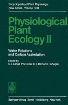 Physiological Plant Ecology II: Water Relations and Carbon Assimilation