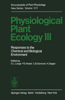 Physiological Plant Ecology III: Responses to the Chemical and Biological Environment
