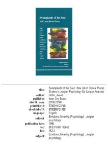 Swamplands of the Soul: New Life in Dismal Places (Studies in Jungian Psychology By Jungian Analysts)