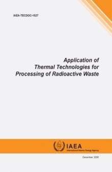 Application of Thermal Tech for Procg of Radioactive Waste (IAEA TECDOC 1527)