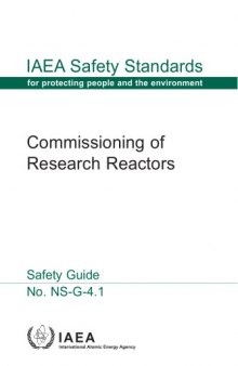 Commissioning of Research Reactors [NS-G-4.1] (IAEA Pub 1268)