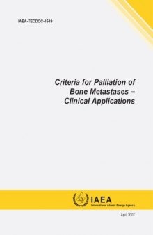 Criteria for palliation of bone metatases: clinical applications: Clinical Applications 