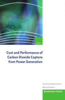 Cost and Performance of Carbon Dioxide Capture from Power Generation (IEA Energy Papers)