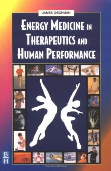 Energy Medicine in Therapeutics and Human Performance, 1e