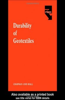 Durability of Geotextiles (RILEM Proceedings)