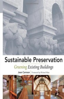 Sustainable Preservation: Greening Existing Buildings  