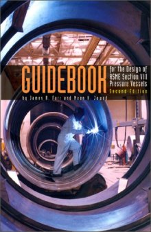 Guidebook for the design of ASME Section VIII pressure vessels