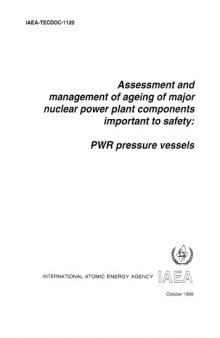 Mgmt of Ageing of PWR Pressure Vessels (IAEA TECDOC-1120)