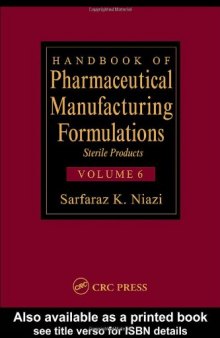 Handbook of Pharmaceutical Manufacturing Formulations Volume 2 of 6: Uncompressed Solid Products