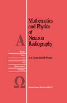 Mathematics and Physics of Neutron Radiography