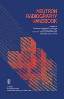 Neutron Radiography Handbook: Nuclear Science and Technology