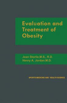 Evaluation and Treatment of Obesity