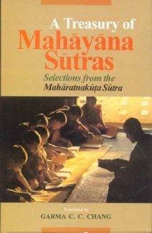 A Treasury of Mahayana Sutras: Selections from the Maharatnakuta Sutra
