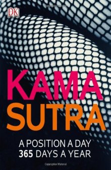 Kama sutra : a position a day 365 days a year