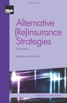 Alternative (Re)insurance Strategies