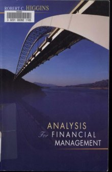 Analysis for Financial Management 8th Ed. (McGraw-Hill Irwin Series in Finance, Insurance, and Real Est)