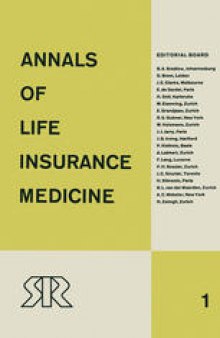 Annals of Life Insurance Medicine: 1962 Volume 1