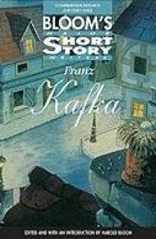 Franz Kafka (Bloom's Major Short Story Writers)