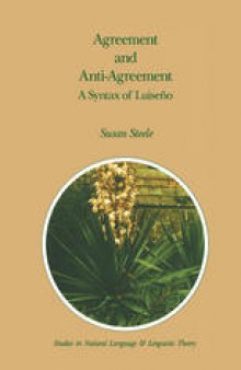 Agreement and Anti-Agreement: A Syntax of Luiseño