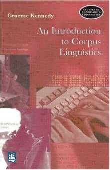 An Introduction to Corpus Linguistics (Studies in Language and Linguistics)