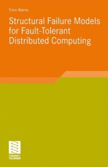 Structural Failure Models for Fault-Tolerant Distributed Computing