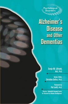 Alzheimer's Disease And Other Dementias (Psychological Disorders)