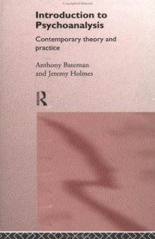 An Introduction to Psychoanalysis: Contemporary Theory and Practice