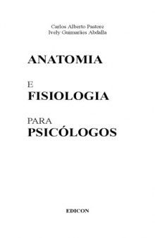 Anatomia e Fisiologia para Psicólogos