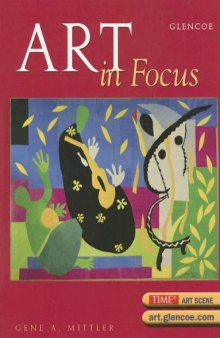 Art in Focus [comprehensive textbook
