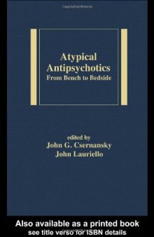 Atypical Antipsychotics (Medical Psychiatry)