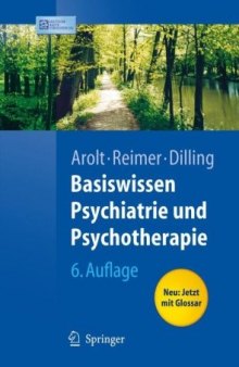 Basiswissen Psychiatrie und Psychotherapie 6. Auflage