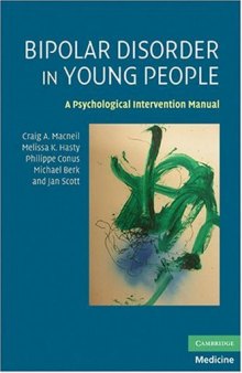 Bipolar Disorder in Young People: A Psychological Intervention Manual