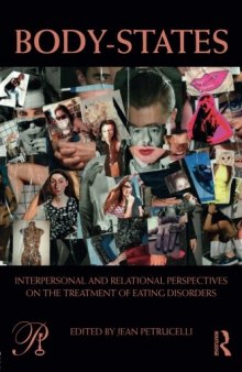 Body-States:Interpersonal and Relational Perspectives on the Treatment of Eating Disorders