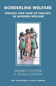Borderline Welfare: Feeling and Fear of Feeling in Modern Welfare