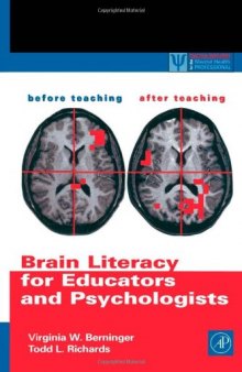 Brain Literacy for Educators and Psychologists (Practical Resources for the Mental Health Professional)
