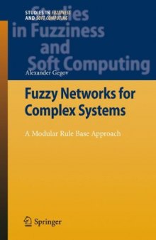 Fuzzy Networks for Complex Systems: A Modular Rule Base Approach