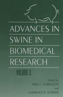 Advances in Swine in Biomedical Research: Volume 2