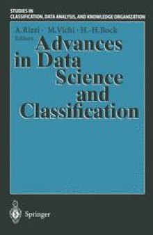 Advances in Data Science and Classification: Proceedings of the 6th Conference of the International Federation of Classification Societies (IFCS-98) Università “La Sapienza”, Rome, 21–24 July, 1998