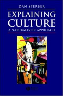 Explaining Culture: A Naturalistic Approach