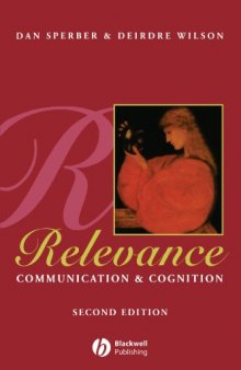Relevance: Communication and Cognition, Second Edition