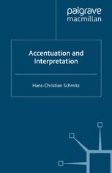 Accentuation and Interpretation