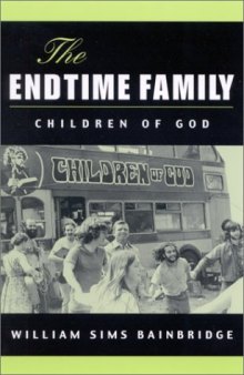 The endtime family: Children of God