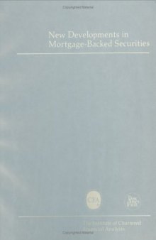 New Developments in Mortgage-Backed Securities