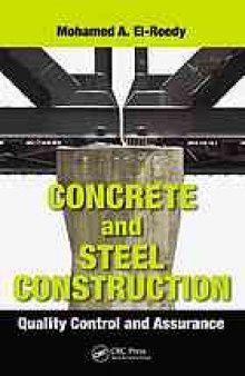 Concrete and steel construction : quality control and assurance
