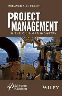 Project management in the oil and gas industry