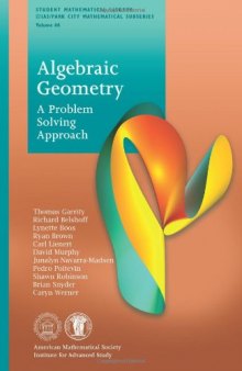 Algebraic Geometry: A Problem Solving Approach (With solutions)