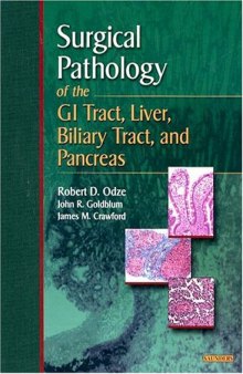 Surgical Pathology of the GI Tract, Liver, Biliary Tract, and Pancreas