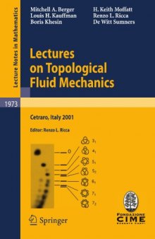 Lectures on Topological Fluid Mechanics